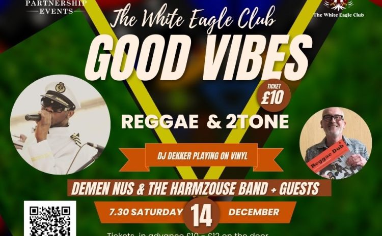  Good Vibes – Reggae and 2Tone