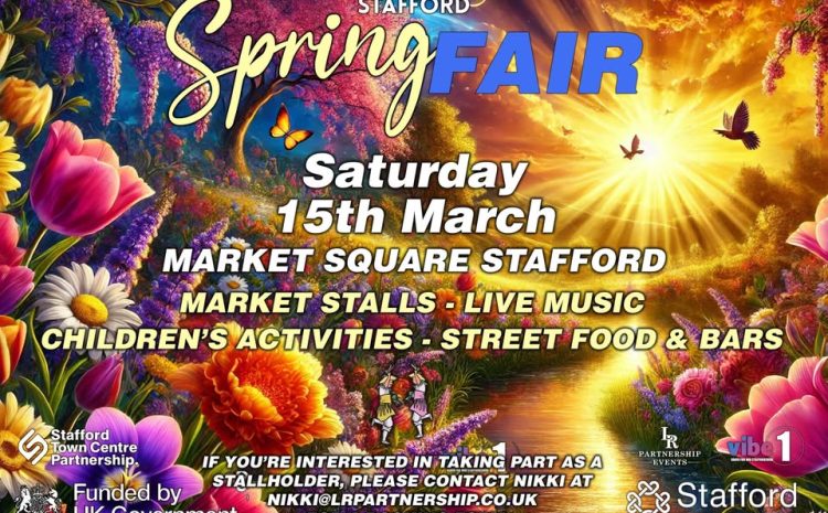  Stafford Spring Fair – Saturday 15 March 2025