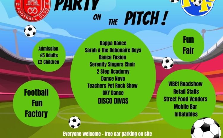 Party On The Pitch – Saturday 14th June
