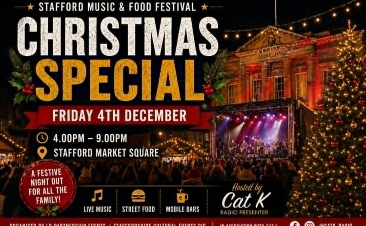  Stafford Music & food Festival – Christmas Special – Friday 4th December 2026